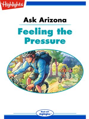 cover image of Ask Arizona: Feeling the Pressure